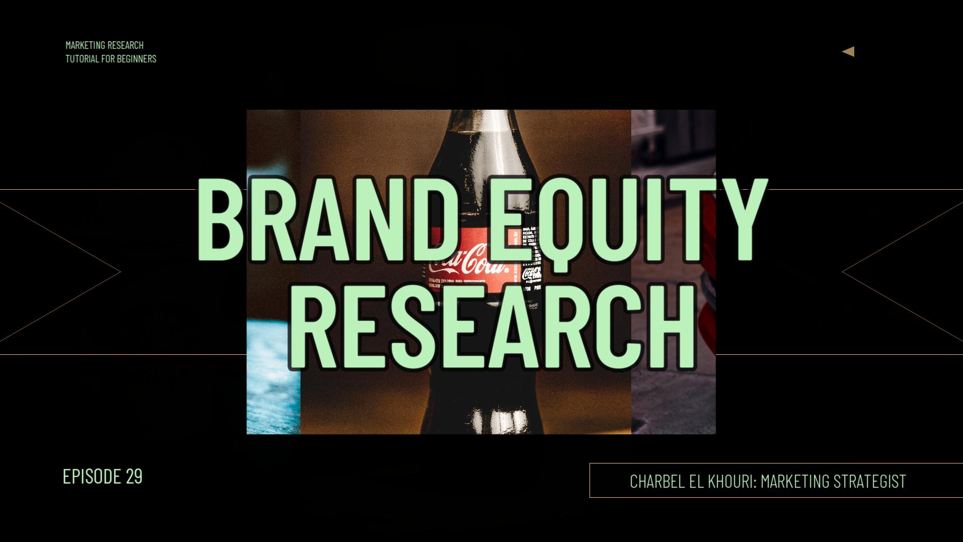 Video29 - Brand Equity Research-Thumbnail